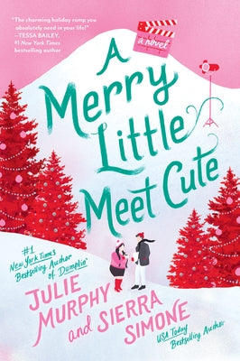 A Merry Little Meet Cute by Murphy, Julie