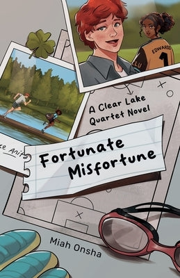 Fortunate Misfortune by Onsha, Miah