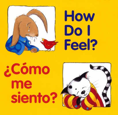 How Do I Feel?/?C?mo Me Siento?: Bilingual English-Spanish by Editors of the American Heritage Di