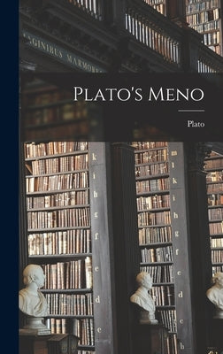 Plato's Meno by Plato