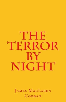 The Terror by Night by Cobban, James MacLaren