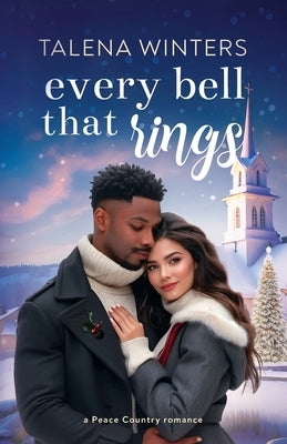 Every Bell that Rings by Winters, Talena