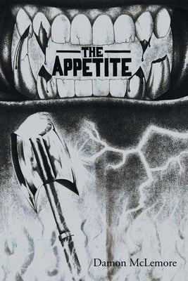 The Appetite by McLemore, Damon