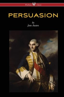 Persuasion (Wisehouse Classics - With Illustrations by H.M. Brock) by Austen, Jane