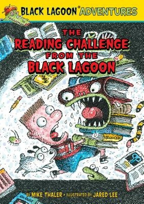 The Reading Challenge from the Black Lagoon by Thaler, Mike