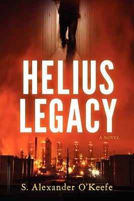 Helius Legacy by O'Keefe, Sean