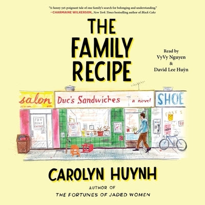 The Family Recipe by Huynh, Carolyn