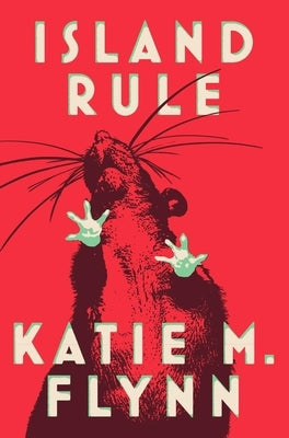 Island Rule: Stories by Flynn, Katie M.