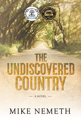 The Undiscovered Country by Nemeth, Mike