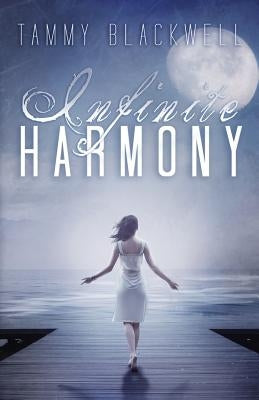 Infinite Harmony by Blackwell, Tammy