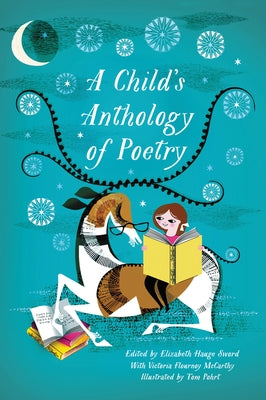 A Child's Anthology of Poetry by Sword, Elizabeth Hauge