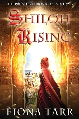 Shiloh Rising by Tarr, Fiona