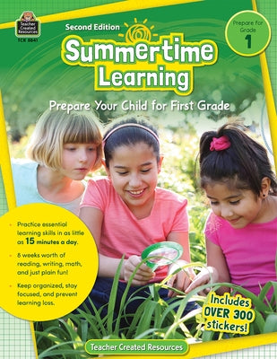 Summertime Learning, Second Edition (Prep. for Gr. 1) by Teacher Created Resources