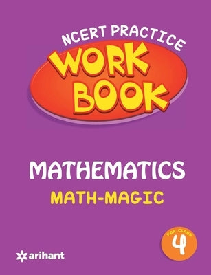 NCERT Practice Work Book Mathematics Class 4th by Unknown