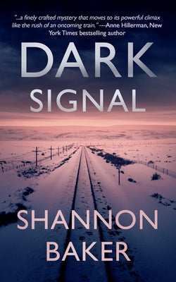 Dark Signal by Baker, Shannon