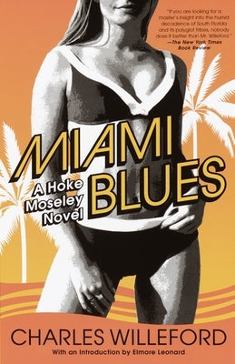 Miami Blues by Willeford, Charles