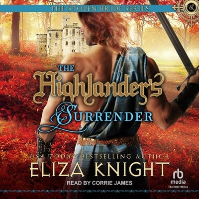 The Highlander's Surrender by Knight, Eliza