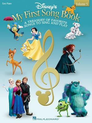 Disney's My First Songbook - Volume 5 by Hal Leonard Corp