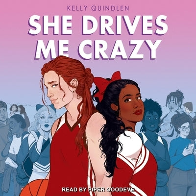 She Drives Me Crazy Lib/E by Quindlen, Kelly