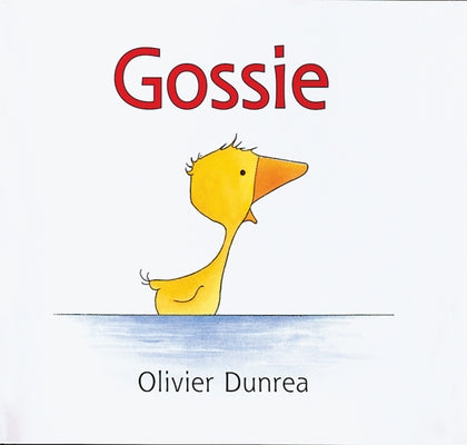 Gossie by Dunrea, Olivier