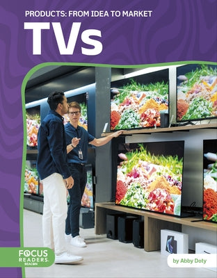 Tvs: From Idea to Market by Doty, Abby