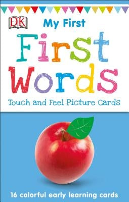 My First Touch and Feel Picture Cards: First Words by DK