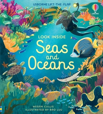 Look Inside Seas and Oceans by Cullis, Megan