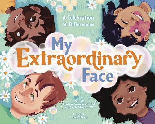 My Extraordinary Face: A Celebration of Differences by Mardini, Samir