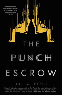 The Punch Escrow by Klein, Tal M.