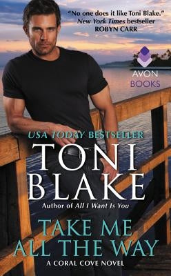 Take Me All the Way by Blake, Toni