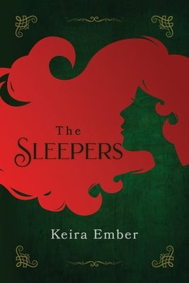 The Sleepers by Ember, Keira