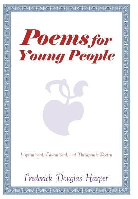 Poems for Young People by Harper, Frederick Douglas