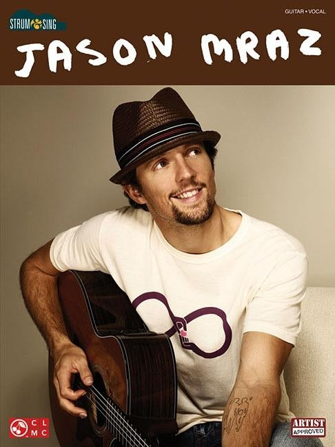 Jason Mraz - Strum & Sing by Mraz, Jason