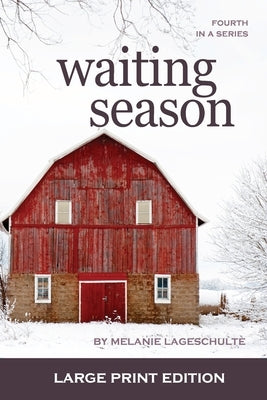 Waiting Season by Lageschulte, Melanie