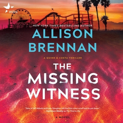 The Missing Witness: A Quinn & Costa Novel by Brennan, Allison