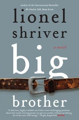 Big Brother by Shriver, Lionel