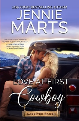 Love at First Cowboy: Lassiter Ranch Book 1 by Marts, Jennie