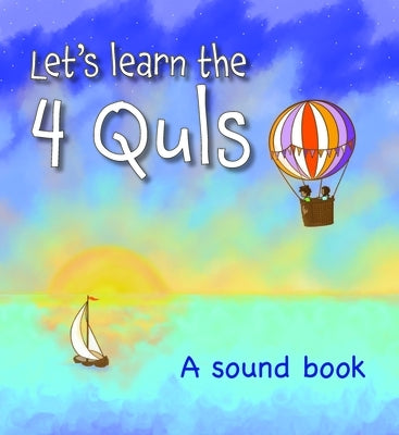 Let's Learn the Four Quls: A Sound Book by Suleymaan, Imam