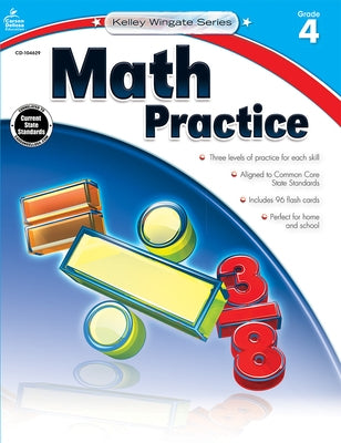 Math Practice, Fourth Grade by Carson Dellosa Education