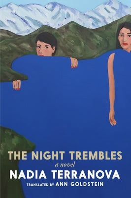 The Night Trembles by Terranova, Nadia