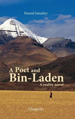 A Poet and Bin-Laden by Ismailov, Hamid