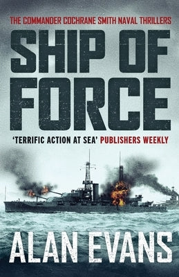 Ship of Force by Evans, Alan