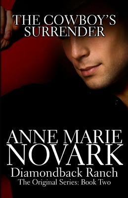 The Cowboy's Surrender by Novark, Anne Marie