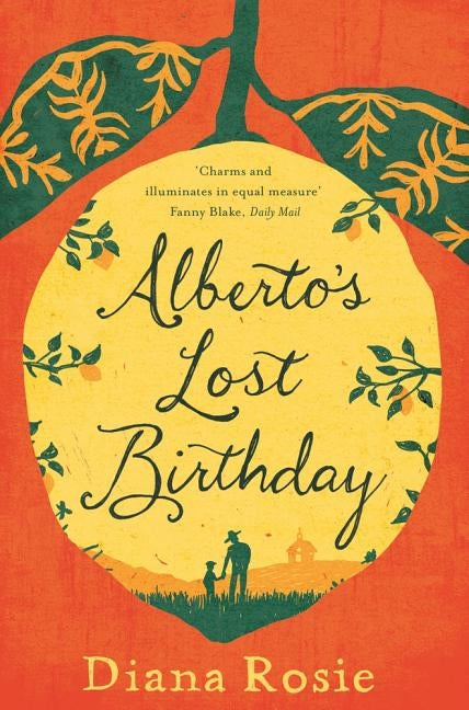 Alberto's Lost Birthday by Rosie, Diana