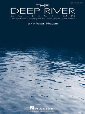 The Deep River Collection: High Voice by Hal Leonard Corp