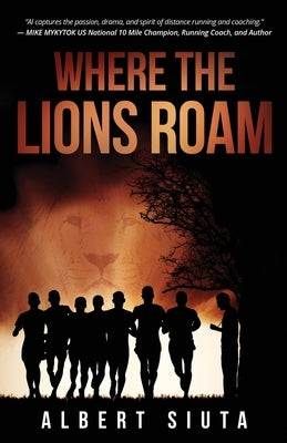 Where The Lions Roam by Siuta, Albert