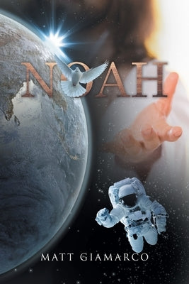 Noah by Giamarco, Matt