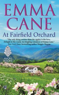 At Fairfield Orchard by Cane, Emma