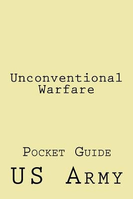 Unconventional Warfare: Pocket Guide by Wolf