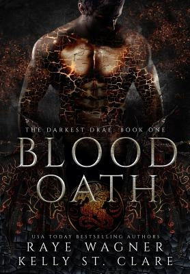 Blood Oath by Wagner, Raye